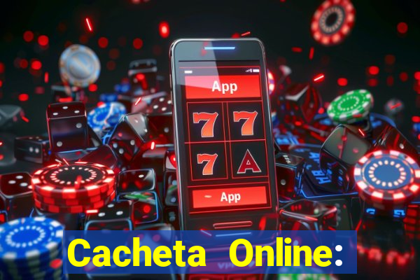 Cacheta Online: Jogo de Cartas